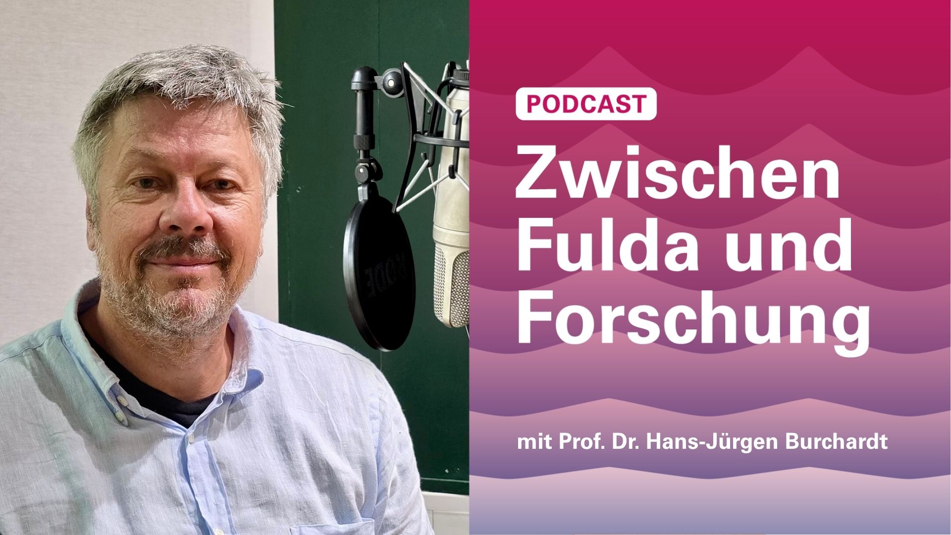 Podcast-Zwischen-Fulda-und-Forschung-YouTube_Burchardt